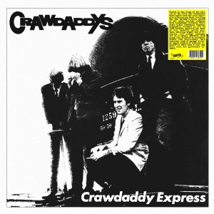 Crawdaddys - Crawdaddy Express (Black Vinyl Lp) i gruppen VINYL / Kommande / Pop-Rock hos Bengans Skivbutik AB (5656053)