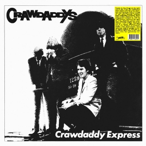 Crawdaddys - Crawdaddy Express i gruppen VI TIPSAR / Fredagsreleaser / 2026-02-20 hos Bengans Skivbutik AB (5656053)