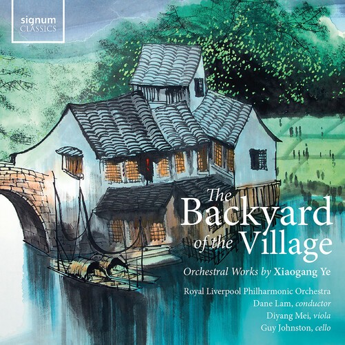 Xiaogang Ye - The Backyard Of The Village - Orche i gruppen VI TIPSAR / Fredagsreleaser / 2026-04-03 hos Bengans Skivbutik AB (5656105)