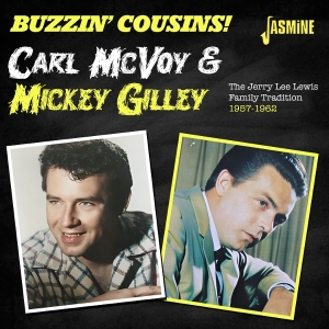 Carl Mcvoy Meets Mickey Gilley, Buzzin' Cousins - The Jerry Lee Lewis Family Tradition i gruppen VI TIPSAR / Fredagsreleaser / 2026-02-13 hos Bengans Skivbutik AB (5656250)