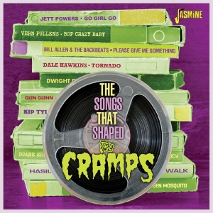 Various - The Songs That Shaped The Cramps i gruppen CD / Kommande / Pop-Rock hos Bengans Skivbutik AB (5656251)