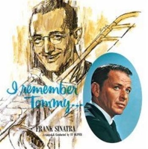 Sinatra Frank - I Remember Tommy i gruppen CD / Jazz/Blues hos Bengans Skivbutik AB (565630)