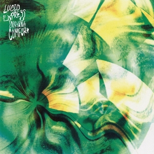 Lucid Express - Instant Comfort (Ltd. Ultra Clear V i gruppen VINYL / Kommande / Pop-Rock hos Bengans Skivbutik AB (5656302)