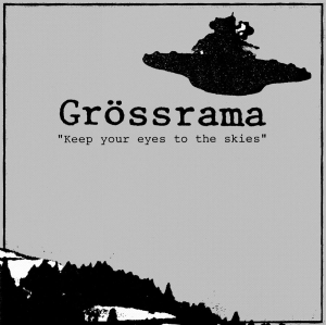 Grössrama - Keep Your Eyes To The Skies (Vinyl i gruppen VINYL / Kommande / Pop-Rock hos Bengans Skivbutik AB (5656628)