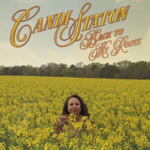 Candi Staton - Back To My Roots i gruppen CD / Kommande / Pop-Rock hos Bengans Skivbutik AB (5656670)