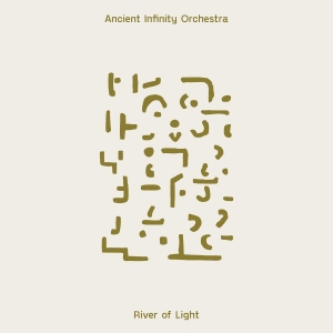 Ancient Infinity Orchestra - River Of Light i gruppen VINYL / Jazz hos Bengans Skivbutik AB (5656753)