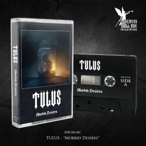 Tulus - Morbid Desires (Mc) i gruppen Kommande / Hårdrock hos Bengans Skivbutik AB (5656794)