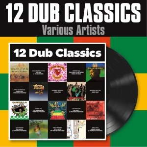 Various Artists - 12 Dub Classics (Vinyl Lp) i gruppen VINYL / Kommande / Reggae hos Bengans Skivbutik AB (5656844)