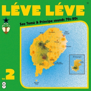 Various Artists - Léve Léve Vol. 2: Sao Tomé & Princi i gruppen VINYL / Kommande / World Music hos Bengans Skivbutik AB (5656872)