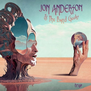 Jon Anderson & The Band Geeks - True (Rsd 2026 -Inc Bonus Track) i gruppen VI TIPSAR / Record Store Day / RSD 2026 hos Bengans Skivbutik AB (5656885)