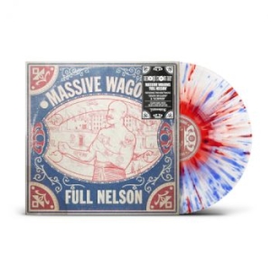 Massive Wagons - Full Nelson (Blue/Red Splatter Viny i gruppen VI TIPSAR / Record Store Day / RSD 2026 hos Bengans Skivbutik AB (5656896)