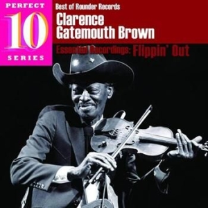 Brown Clarence Gatemouth - Flippin' Out i gruppen CD / Jazz/Blues hos Bengans Skivbutik AB (565690)