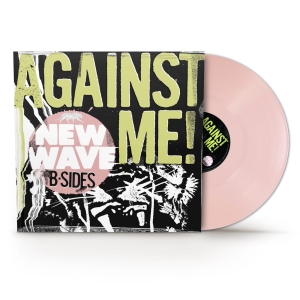 Against Me! - New Wave B-Sides i gruppen VI TIPSAR / Record Store Day / RSD 2026 hos Bengans Skivbutik AB (5656903)