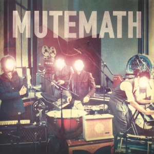 Mutemath - Mutemath i gruppen VI TIPSAR / Record Store Day / RSD 2026 hos Bengans Skivbutik AB (5656940)