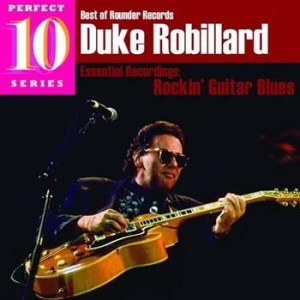 Robillard Duke - Rockin' Guitar Blues i gruppen CD / Jazz/Blues hos Bengans Skivbutik AB (565701)
