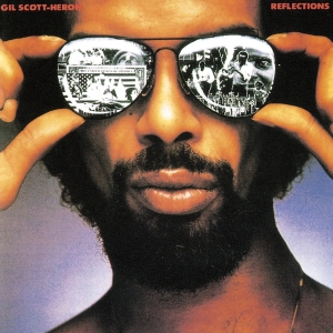 Gil Scott-Heron  - Reflections  i gruppen VI TIPSAR / Record Store Day / RSD 2026 hos Bengans Skivbutik AB (5657117)