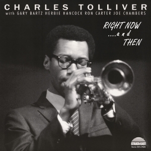 Charles Tolliver All Stars - Right Now...And Then (Deluxe Edition) i gruppen VI TIPSAR / Record Store Day / RSD 2026 hos Bengans Skivbutik AB (5657209)