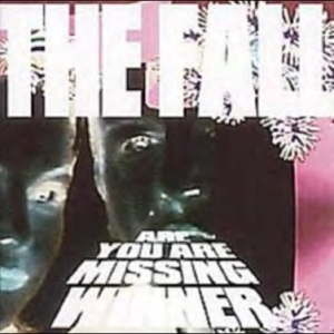 The Fall - Are You Are Missing Winner i gruppen VI TIPSAR / Record Store Day / RSD 2026 hos Bengans Skivbutik AB (5657293)