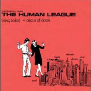 The Human League - Being Boiled i gruppen VI TIPSAR / Record Store Day / RSD 2026 hos Bengans Skivbutik AB (5657295)
