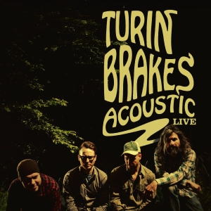 Turin Brakes - Acoustic Live (Indie Exclusive, Lime Vinyl) i gruppen VI TIPSAR / Record Store Day / RSD 2026 hos Bengans Skivbutik AB (5657304)