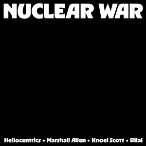 The Heliocentrics Marshall Allen And Knoel Scott Ft. Bilal - Nuclear War (Rsd 2026 - Yellow & Orange Vinyl) i gruppen VI TIPSAR / Record Store Day / RSD 2026 hos Bengans Skivbutik AB (5657323)