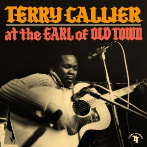 Terry Callier - Live At The Earl Of Old Town, October 24, 1967 i gruppen VI TIPSAR / Record Store Day / RSD 2026 hos Bengans Skivbutik AB (5657349)
