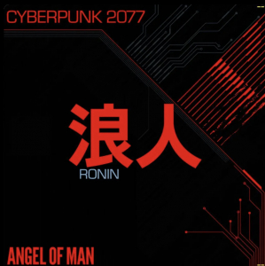 Angel Of Man - Ronin: Cyberpunk 2077 (Rsd) i gruppen VI TIPSAR / Record Store Day / RSD 2026 hos Bengans Skivbutik AB (5657547)
