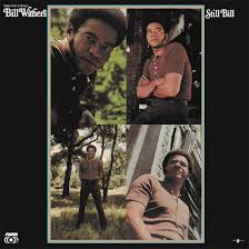 Bill Withers - Still Bill i gruppen VI TIPSAR / Fredagsreleaser / 2026-03-27 hos Bengans Skivbutik AB (5657730)