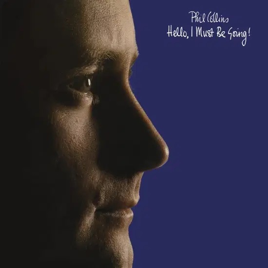 Phil Collins - Hello, I Must Be Going! i gruppen VI TIPSAR / Fredagsreleaser / 2026-03-27 hos Bengans Skivbutik AB (5657886)