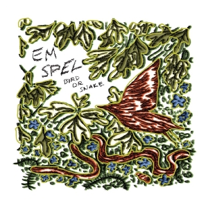 Spel Em - Bird Or Snake i gruppen VINYL / Kommande / Pop-Rock hos Bengans Skivbutik AB (5657918)