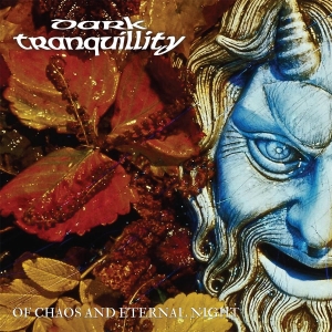 Dark Tranquillity - Of Chaos And Eternal Night (Black V i gruppen VI TIPSAR / Fredagsreleaser / 2026-03-27 hos Bengans Skivbutik AB (5657950)