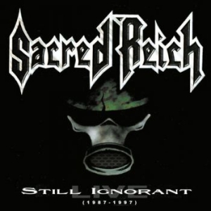 Sacred Reich - Still Ignorant - 1987-1997 Live i gruppen CD / Kommande / Hårdrock hos Bengans Skivbutik AB (5658004)