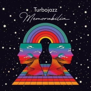 Turbojazz - Memorabilia Lp i gruppen VINYL / Kommande / Pop-Rock hos Bengans Skivbutik AB (5658153)