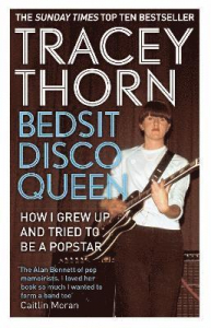 Tracey Thorn - Bedsit Disco Queen: How I Grew Up And Tried To Be A Pop Star i gruppen ÖVRIGT / Pocketböcker hos Bengans Skivbutik AB (5658236)