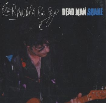 Grandpa Boy - Dead Man Shake i gruppen CD / Toppsäljare hos Bengans Skivbutik AB (565833)