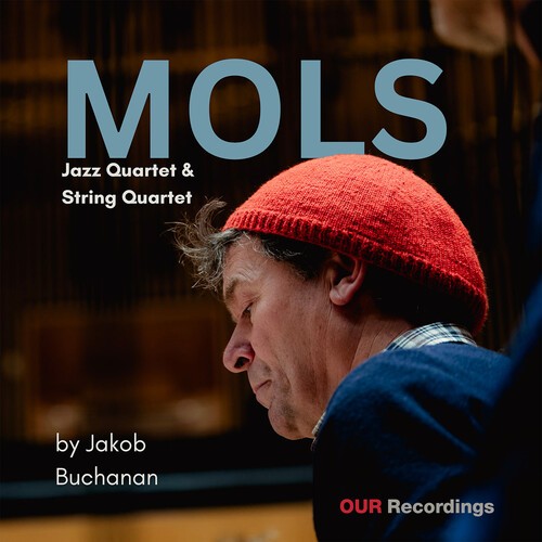 Jakob Buchanan - Mols i gruppen VI TIPSAR / Fredagsreleaser / 2026-04-10 hos Bengans Skivbutik AB (5658387)