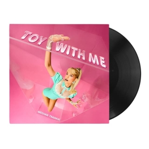 Trainor Meghan - Toy With Me i gruppen VINYL / Kommande / Pop-Rock hos Bengans Skivbutik AB (5658452)