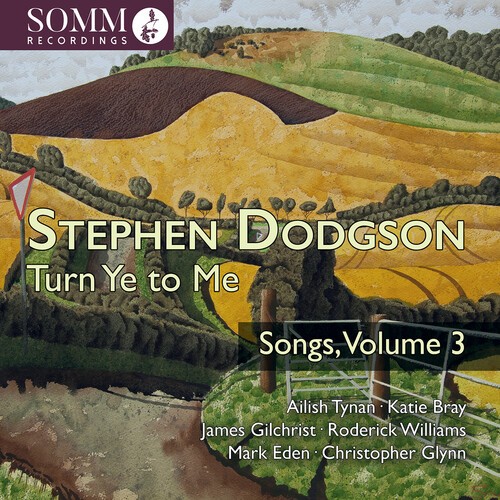 Stephen Dodgson - Turn Ye To Me - Songs, Vol. 3 i gruppen VI TIPSAR / Fredagsreleaser / 2026-04-17 hos Bengans Skivbutik AB (5658579)