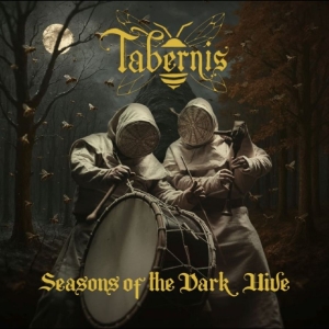Tabernis - Seasons Of The Dark Hive i gruppen VINYL / Kommande / Hårdrock hos Bengans Skivbutik AB (5658662)