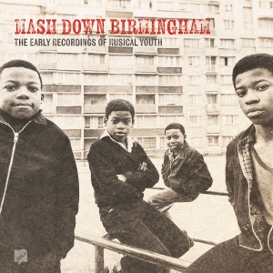 Musical Youth - Mash Down Birmingham : i gruppen VINYL / Kommande / Reggae hos Bengans Skivbutik AB (5658668)