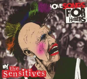 Sensitives The - Love Songs For Haters i gruppen CD / Kommande / Pop-Rock hos Bengans Skivbutik AB (5658694)