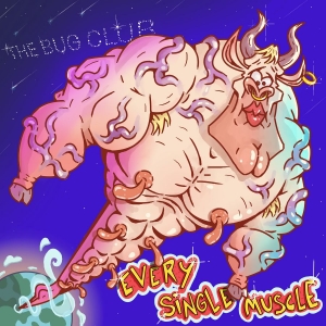 The Bug Club - Every Single Muscle (Blue Vinyl) i gruppen VINYL / Kommande / Pop-Rock hos Bengans Skivbutik AB (5659589)