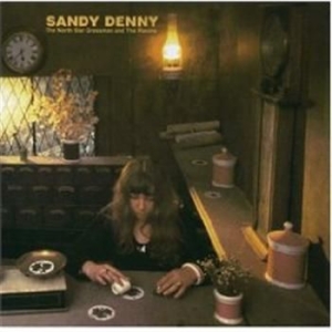 Sandy Denny - North Star Grassman & The Ravens i gruppen CD / Pop hos Bengans Skivbutik AB (565962)