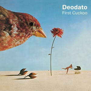 Deodato - First Cuckoo i gruppen CD / Kommande / Pop-Rock hos Bengans Skivbutik AB (5659774)