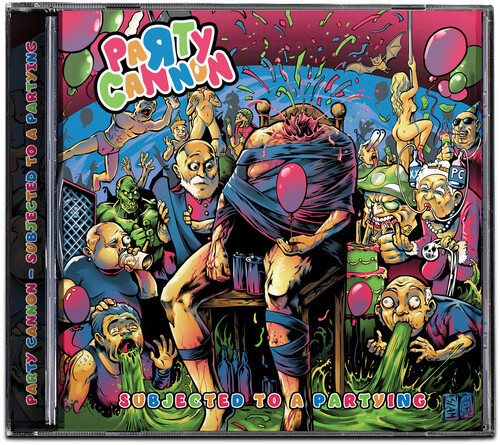 Party Cannon - Subjected To A Partying i gruppen CD / Hårdrock hos Bengans Skivbutik AB (5659825)
