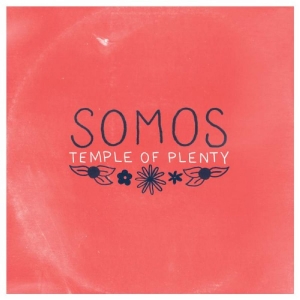 Somos - Temple Of Plenty (Red & Sea Glass B i gruppen VINYL / Kommande / Pop-Rock hos Bengans Skivbutik AB (5659920)