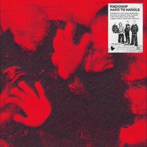 Radiohop - Hard To Handle i gruppen VINYL / Kommande / Pop-Rock hos Bengans Skivbutik AB (5660050)