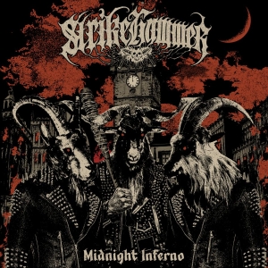Strikehammer - Midnight Inferno i gruppen CD / Kommande / Hårdrock hos Bengans Skivbutik AB (5660127)