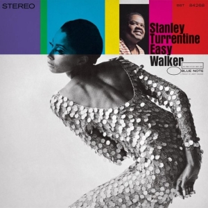 Stanley Turrentine - Easy Walker i gruppen VI TIPSAR / Fredagsreleaser / 2026-04-17 hos Bengans Skivbutik AB (5660173)