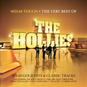 Hollies - Midas Touch - The Very Best Of The i gruppen CD / Pop hos Bengans Skivbutik AB (566162)